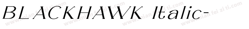 BLACKHAWK Italic字体转换
